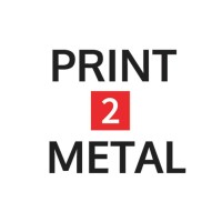 Print 2 Metal